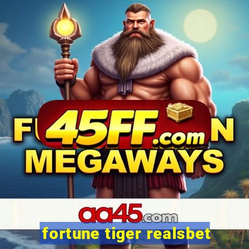 fortune tiger realsbet